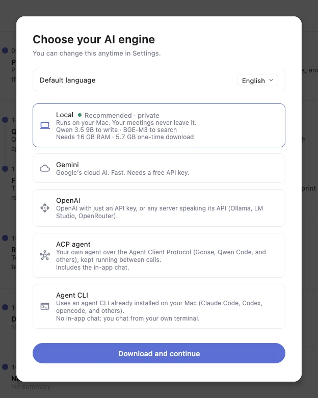 The Choose your AI engine screen: a default language, then cards for Local, Gemini, OpenAI, ACP agent and Agent CLI, and a Download and continue button